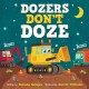 Go to record Dozers don't doze