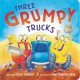 Go to record Three grumpy trucks