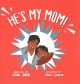 Go to record He's my mom! : a story for childen who have a transgeder p...
