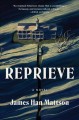Go to record Reprieve : a novel