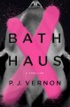 Go to record Bath haus : a thriller