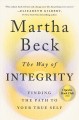 Go to record The way of integrity : finding the path to your true self