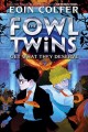 Go to record The Fowl twins get what they deserve