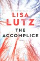 Go to record The accomplice : a novel