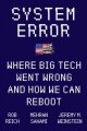 Go to record System error : where big tech went wrong and how we can re...