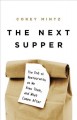 Go to record The next supper : the end of restaurants as we knew them, ...