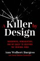 Go to record A killer by design : murderers, mindhunters, and my quest ...