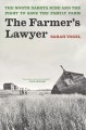 Go to record The farmer's lawyer : the North Dakota Nine and the fight ...