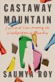 Go to record Castaway mountain : love and loss among the wastepickers o...