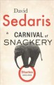 Go to record A carnival of snackery : diaries (2003-2020)