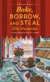 Go to record Bake, borrow, and steal