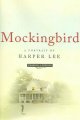 Go to record Mockingbird : a portrait of Harper Lee