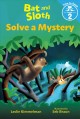 Go to record Bat and Sloth solve a mystery