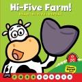 Go to record Hi-five farm! : rea, hi-five, repeat