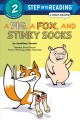 Go to record A pig, a fox, and stinky socks : a comic reader