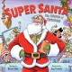 Go to record Super Santa : the science of Christmas