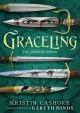 Go to record Graceling the graphic novel