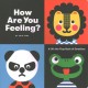 Go to record How are you feeling : a lift-the-flap book of emotions
