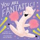 Go to record You are fantastic!