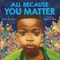 Go to record All because you matter