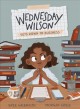 Go to record Wednesday Wilson gets down to business