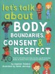 Go to record Let's talk about body boundaries, consent & respect : a bo...