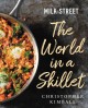 Go to record Milk street : the world in a skillet