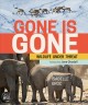 Go to record Gone is gone : wildlife under threat