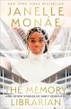 Go to record The memory librarian : and other stories of Dirty computer