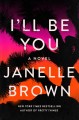 Go to record I'll be you : a novel