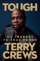Go to record Tough : my journey to true power