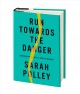 Go to record Run towards the danger : confrontations with a body of mem...