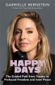 Go to record Happy days : the guided path from trauma to profound freed...