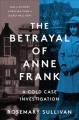 Go to record The betrayal of Anne Frank : a cold case investigation