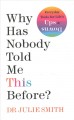 Go to record Why has nobody told me this before? : everyday tools for l...
