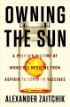 Go to record Owning the sun : a people's history of monopoly medicine f...