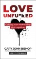 Go to record Love unfu*ked : getting your relationship sh!t together