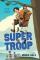 Go to record Super troop