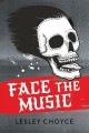 Go to record Face the music