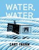 Go to record Water, water