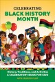 Go to record Celebrating Black History Month: History, Traditions, and ...