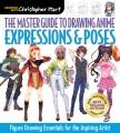 Go to record The master guide to drawing anime. Expressions & poses : f...