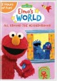 Go to record Elmo's world. All around the neighborhood
