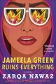 Go to record Jameela Green ruins everything