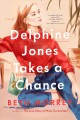 Go to record Delphine Jones takes a chance