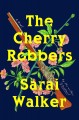 Go to record The cherry robbers