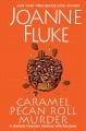 Go to record Caramel pecan roll murder