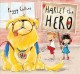 Go to record Harley the hero