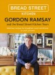 Go to record Bread Street Kitchen : delicious recipes for breakfast, lu...