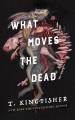 Go to record What moves the dead